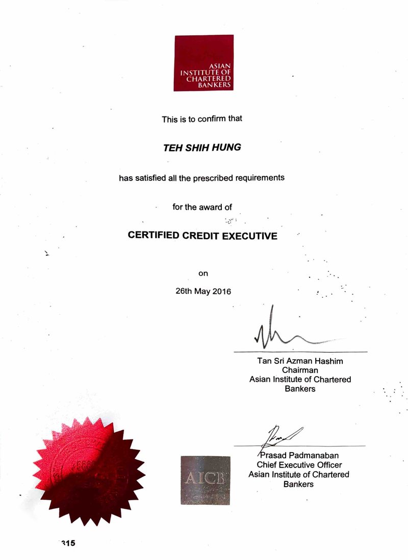 Certificate from the Asian Institute of Chartered Bankers confirming Teh Shih Hung as a Certified Credit Executive on 26 May 2016